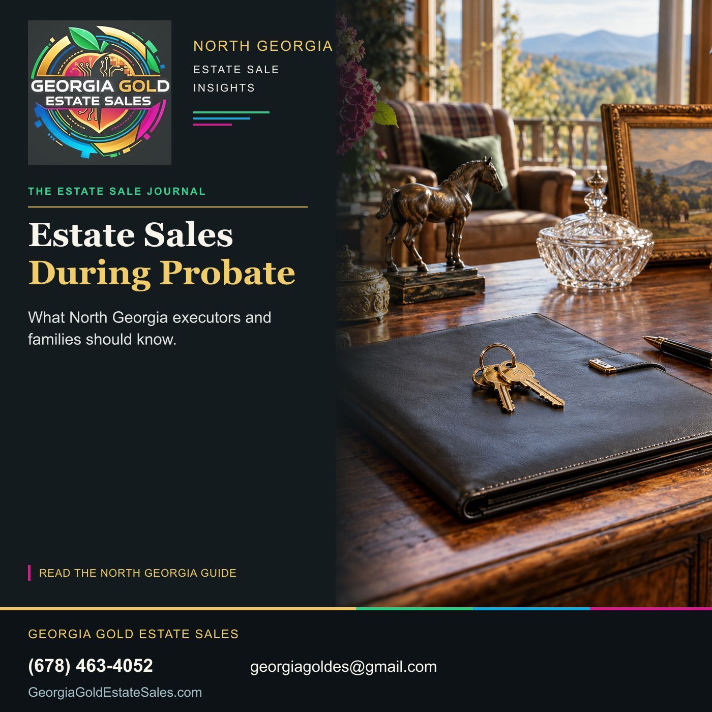 Georgia Gold Estate Sales guide to Estate Sales During Probate