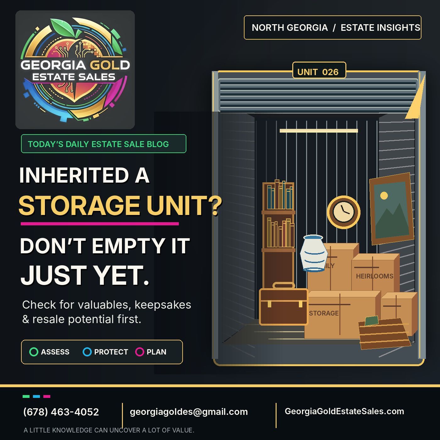 Georgia Gold Estate Sales guide to Inherited Storage Units.