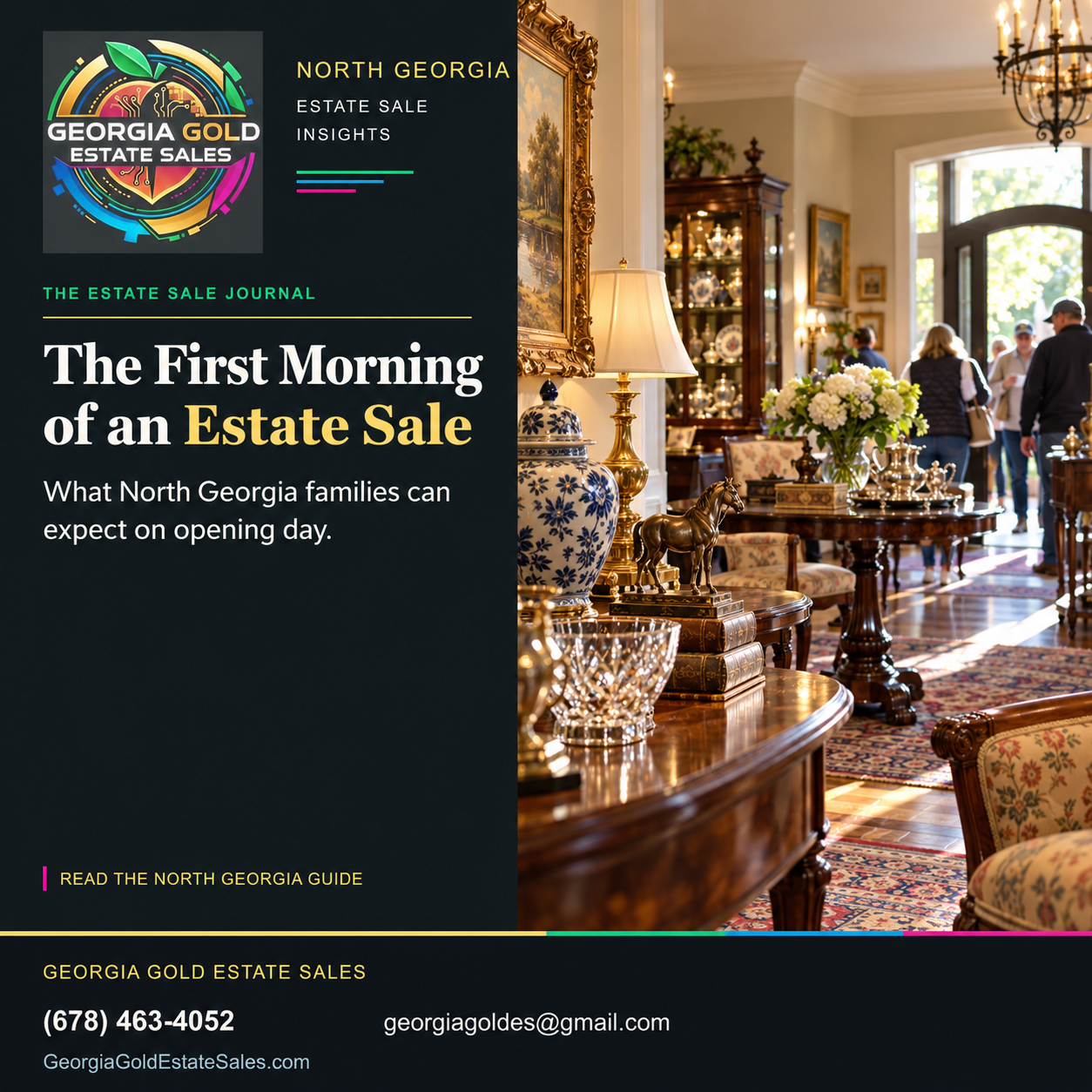 Georgia Gold Estate Sales guide to The First Morning of an Estate Sale.