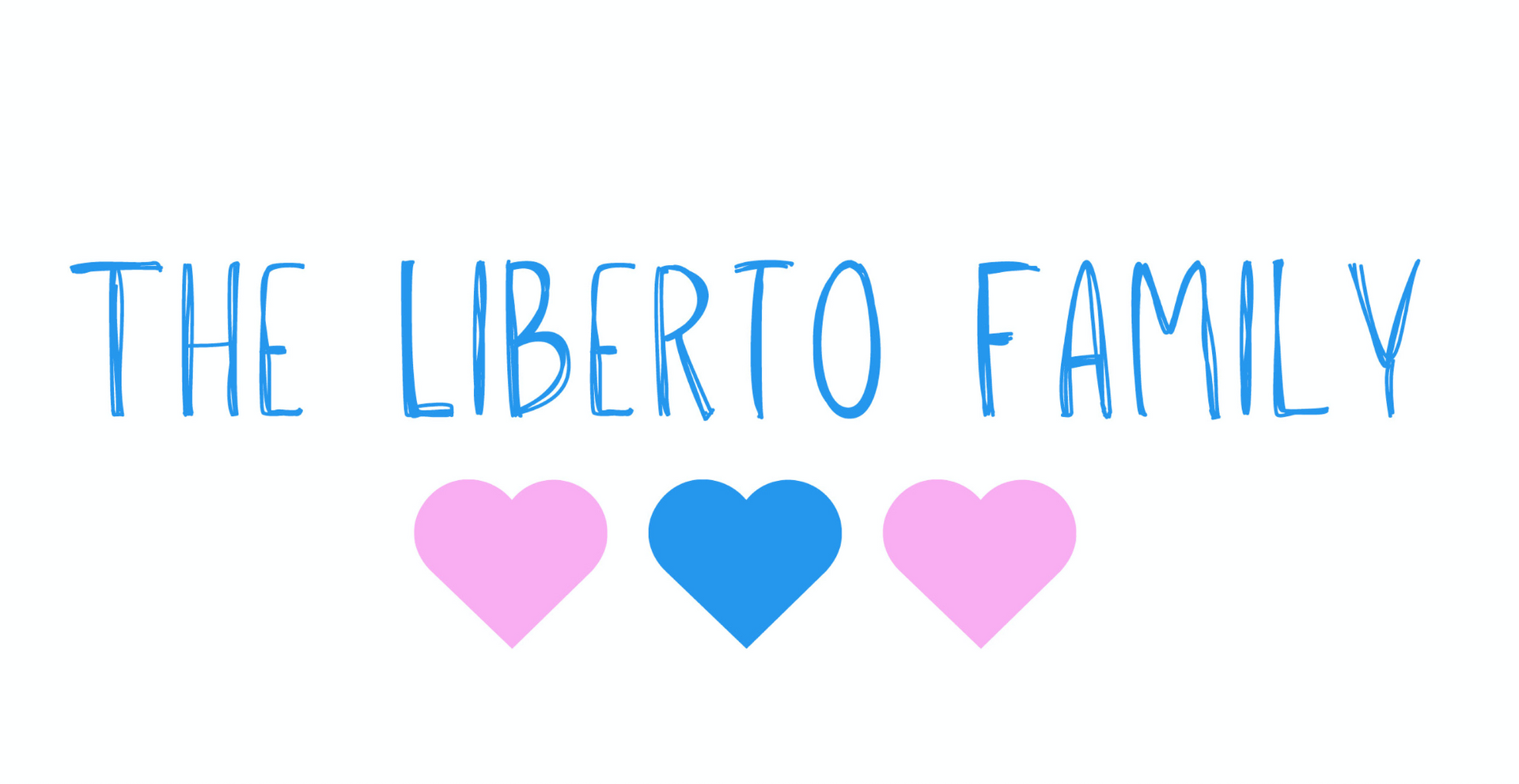 A logo for the liberto family with pink and blue hearts