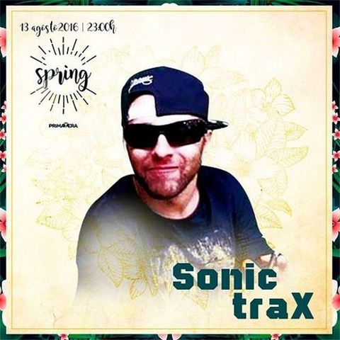 SonictraX - Full Setmix (13.08.2016 - Sítio Primavera)