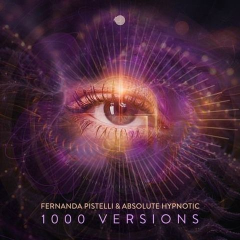 Fernanda Pistelli & Absolute Hypnotic - 1000 Versions (Original mix) [Iboga Records]