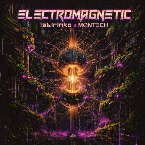 Labirinto & Montech - Electromagnetic