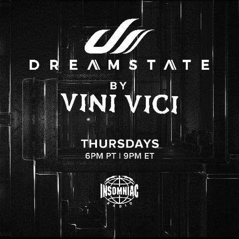 Dreamstate Radio By Vini Vici #092