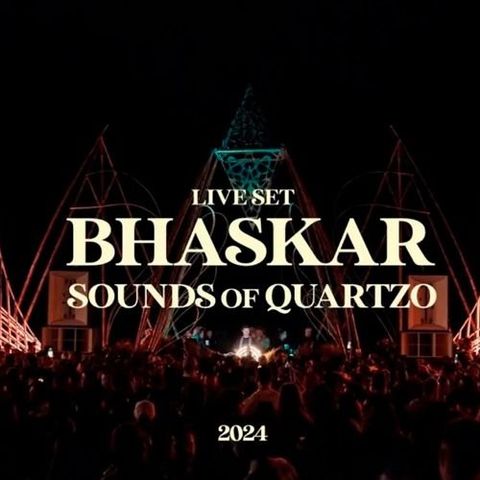 Bhaskar live @ Sounds of Quartzo 2024