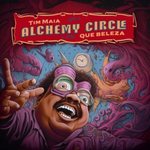 Que Beleza - Tim Maia (Alchemy Circle Bootleg)