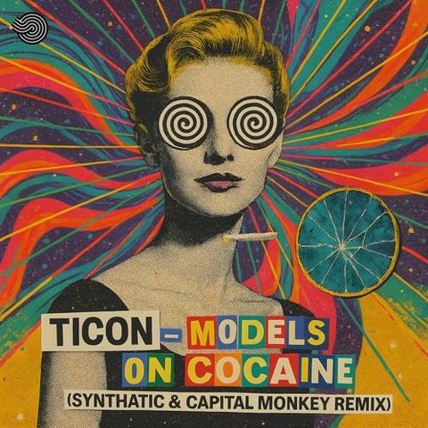 Models on Cocaine (Synthatic & Capital Monkey remix)