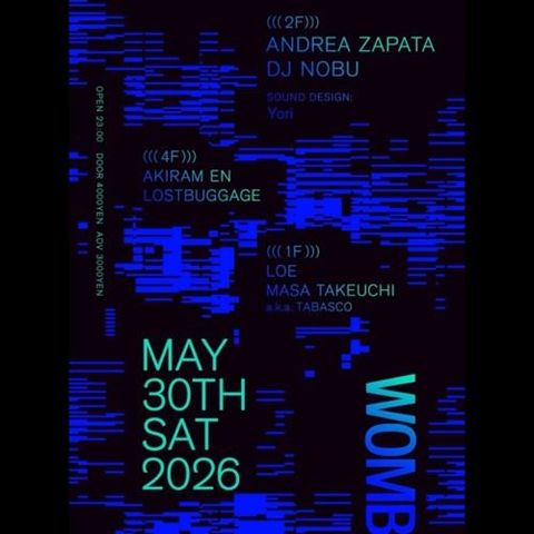 Andrea Zapata - Reprise @WOMB , Tokyo - 30/05/2026