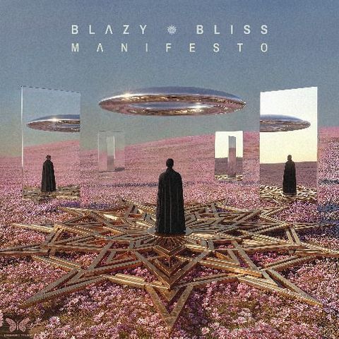 Blazy & Bliss - Manifesto [sample]