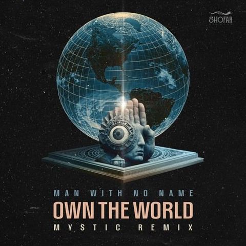 Own the World (Mystic Remix)