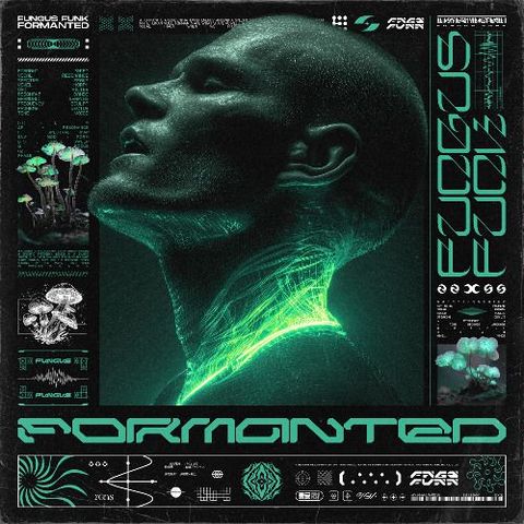 Fungus Funk - Formanted