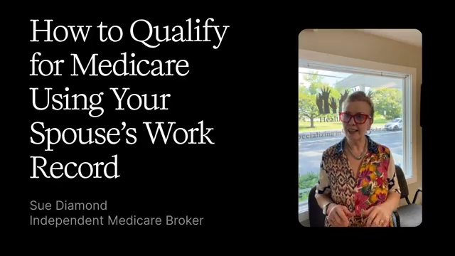 Title slide: “How to Qualify for Medicare Using Spouse’s Work Record” with speaker photo at right