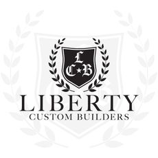The logo for Liberty Custom Builders is a black and white logo with a shield and laurel wreath.