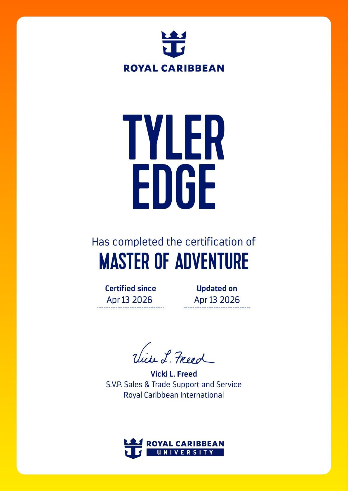 Tyler Edge diploma with navy text on white paper, labeled “Master of Adventure” and Royal Caribbean logos