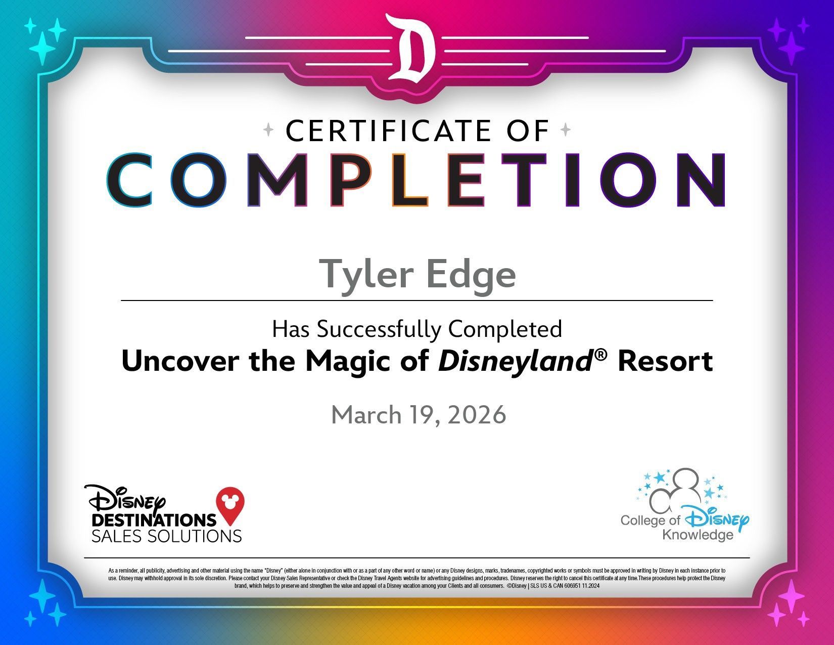 Certificate of Completion for Tyler Edge from “Uncover the Magic of Disneyland Resort,” dated March 19, 2024