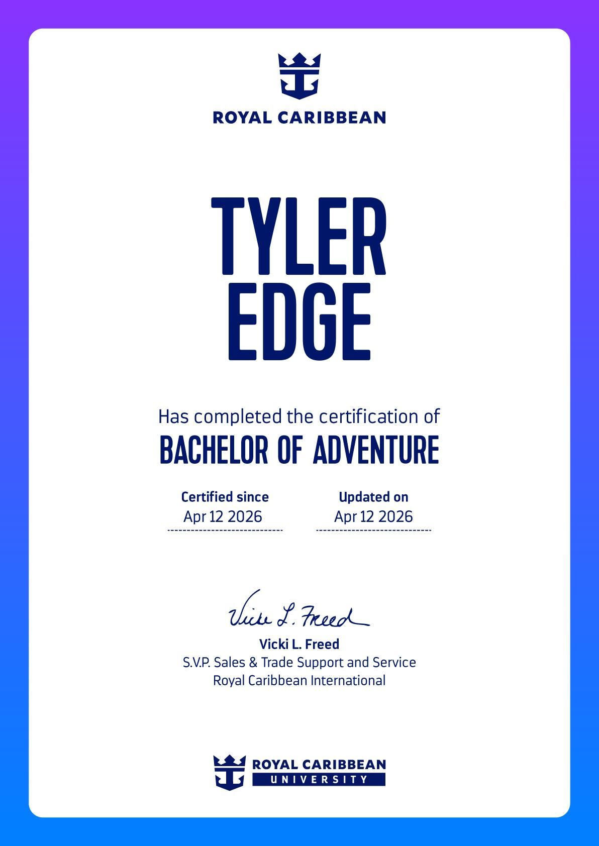 White Royal Caribbean certificate with blue border, reading “Tyler Edge” and “Bachelor of Adventure.”