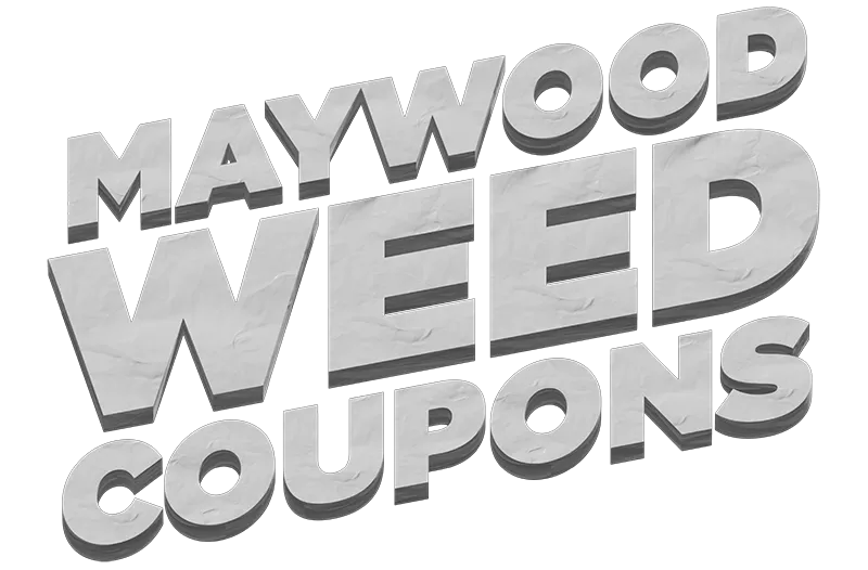 maywood weed coupons