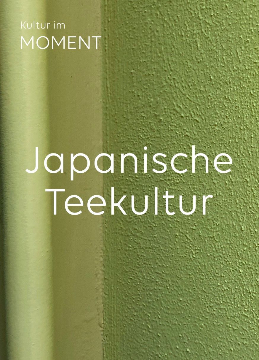 Eine grüne Wand mit den Worten „japanische Teekultur“ darauf