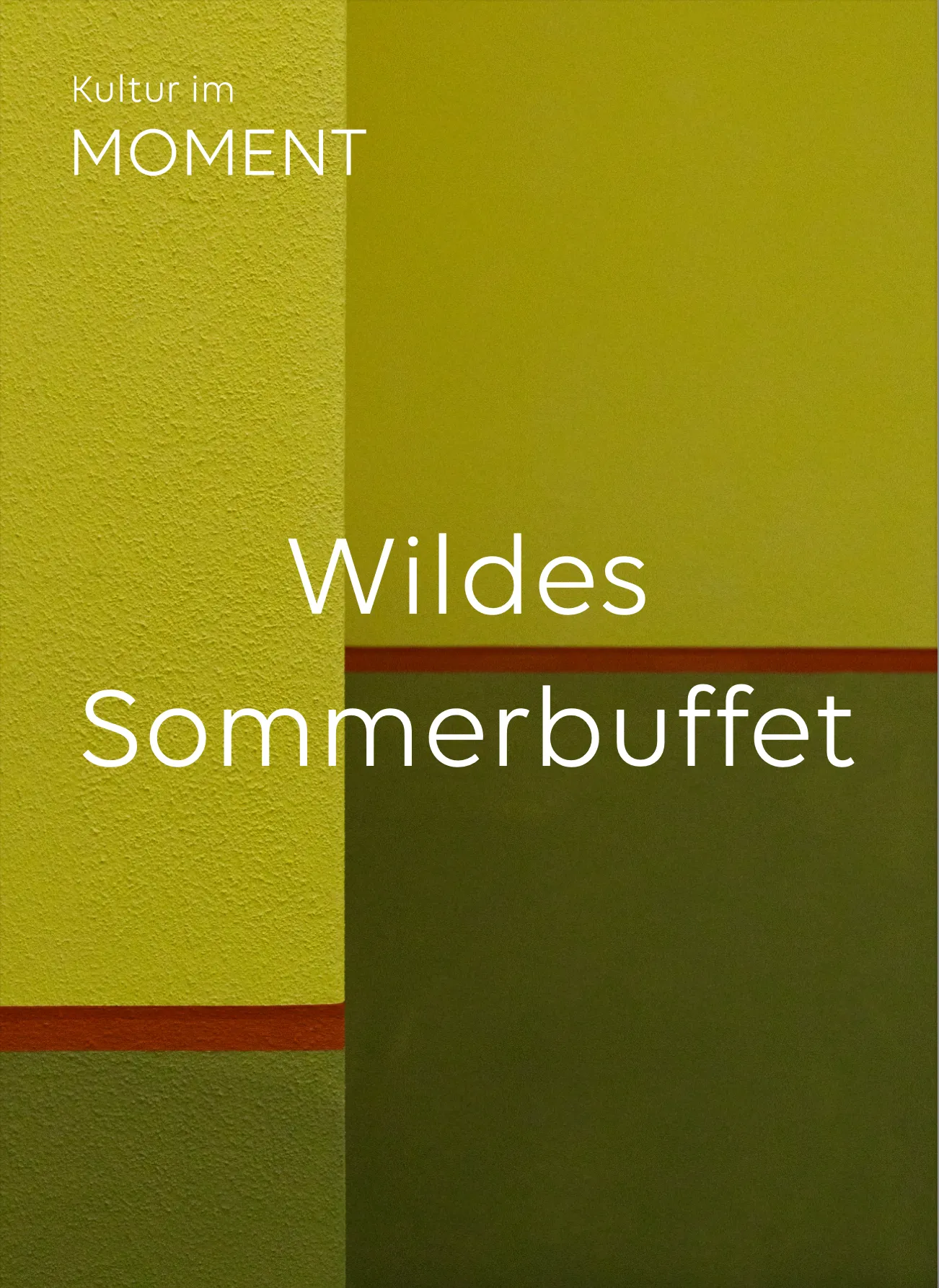 Kultur im Moment