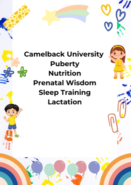 Camback University poster with โPuberty, Nutrition, Prenatal Wisdom, Sleep Training, Lactationโ and playful doodles