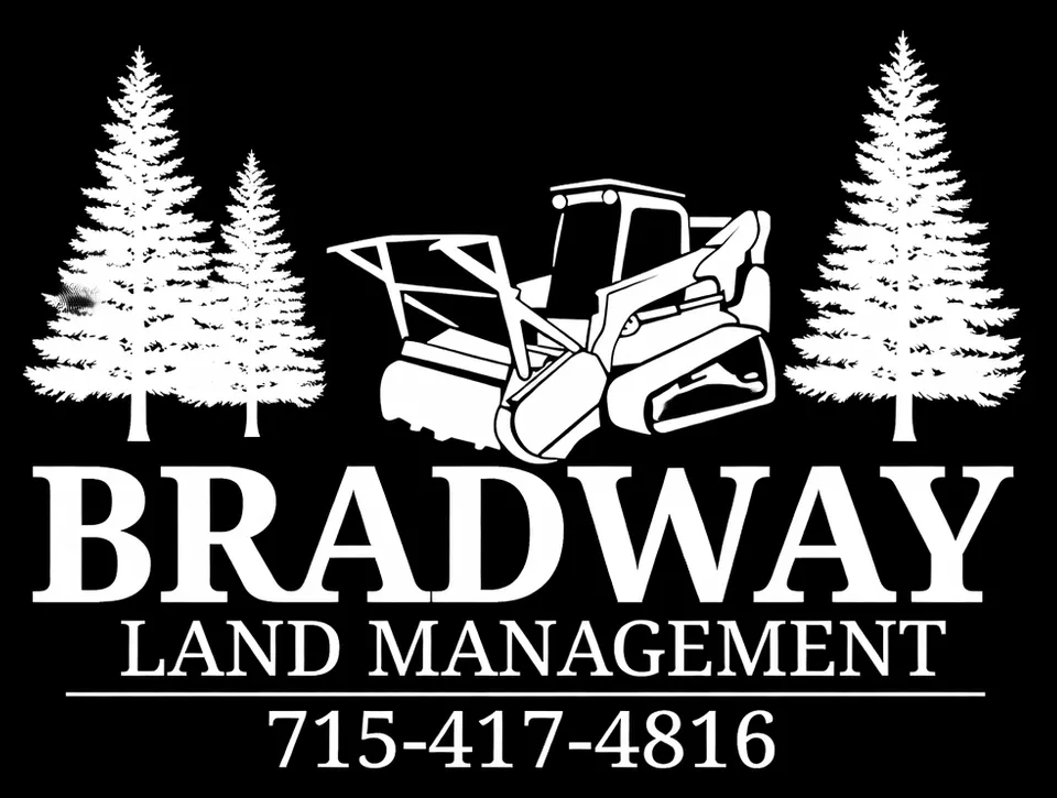 Bradway Land Management logo with white trees, bulldozer, and phone number 715-417-4816 on black background