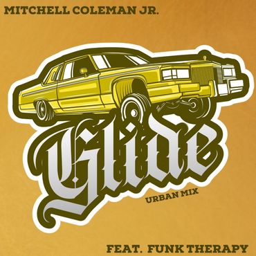 An album cover for mitchell coleman jr. 's glide featuring funk therapy