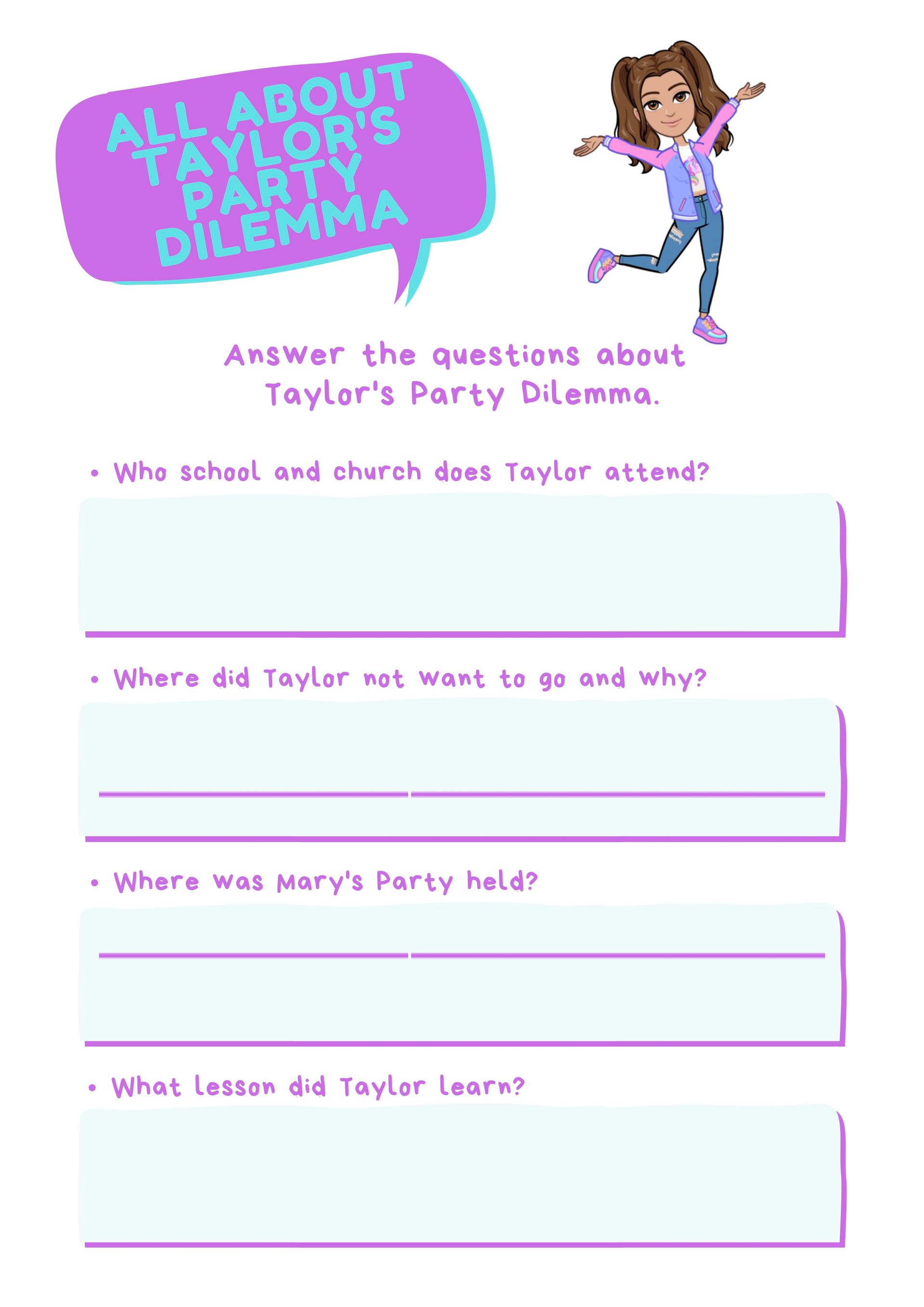 All about Taylor's Party Dilemma