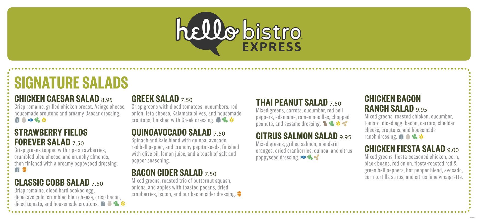 For those with visual disabilities please use the contact page to request menu information for our Signature Salads