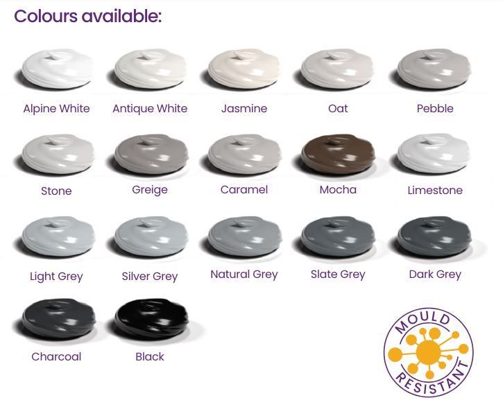 Colours available in Grout and Silicone.