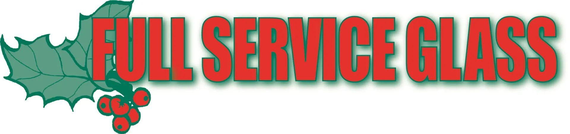 Full Service Glass Full Service Glass