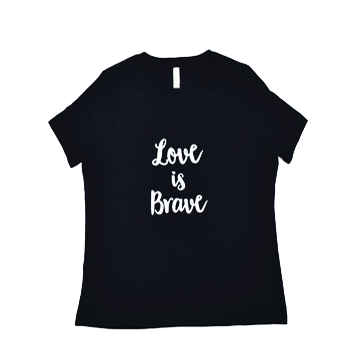 Love is Brave Women's T-Shirt (Black)