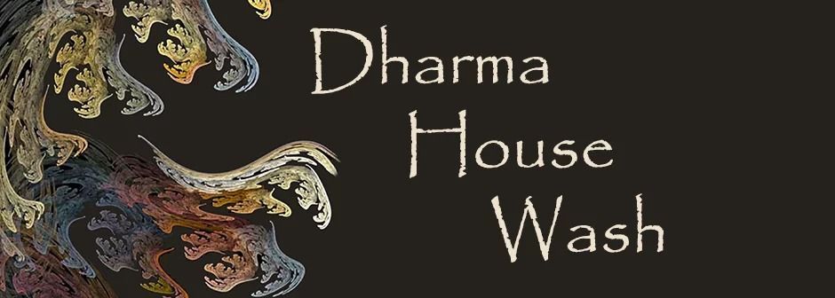 Decorative logo reading “Dharma House Wash” with floral swirls on a dark background