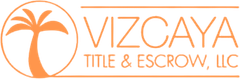 Vizcaya Title & Escrow LLC Vizcaya Title & Escrow LLC