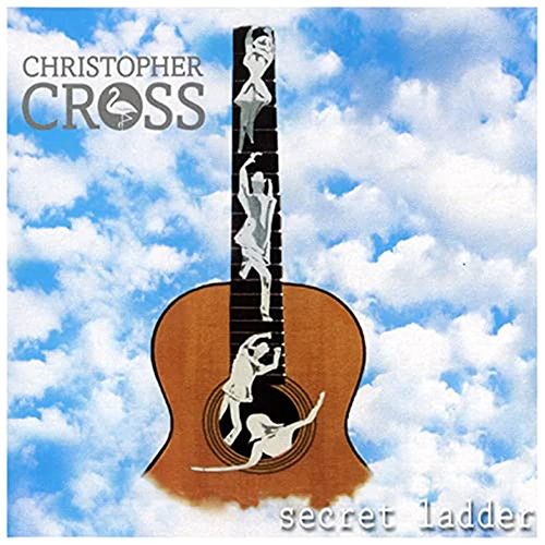 Christopher Cross - Secret Ladder