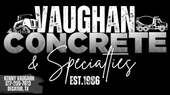Flyer for Vaughan Concrete Specialties. Services include driveways, foundations, and bobcat work. Includes example photos.