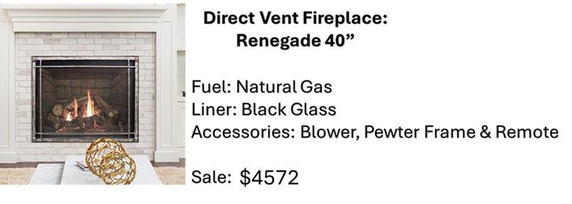 Renegade 40 Direct Vent Fireplace Sale