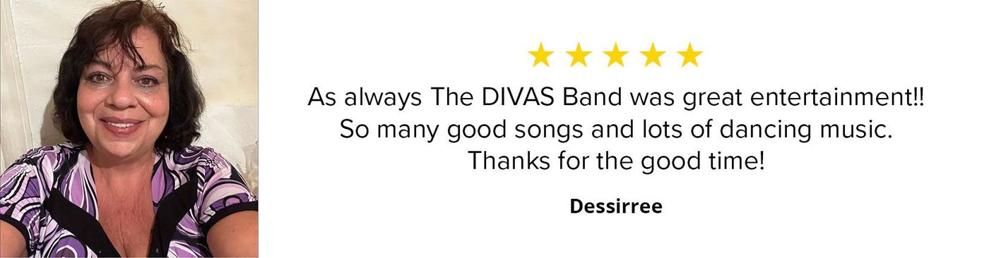As always TheDivasBand was great! So many good songs and lots of 
