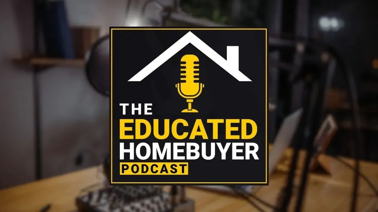 Logo for The Educated Homebuyer Podcast with a yellow microphone and white house roof on a black background