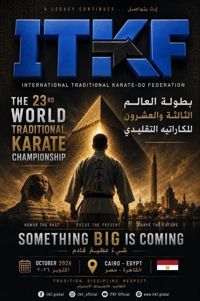 ITKF 23rd World Traditional Karate Championship poster with a martial artist silhouette and “Something big is coming”