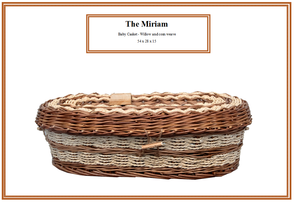 The Miriam — Hand Woven Caskets Company in Port Macquarie, NSW