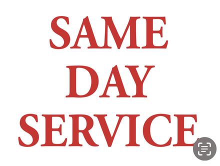 Same Day Service