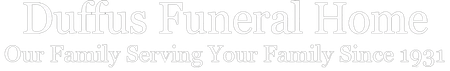 Dutris Funeral Home logo with tagline &ldquo;Our Family Serving Your Family Since 1991.&rdquo;