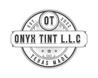 ONYX TINT L.L.C. circular black-and-white logo with “OT,” “EST. 2022,” and “Texas Made” text