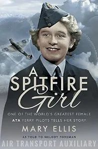 Front Book Cover of A Spitfire Girl 