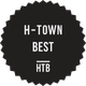Black seal, white text: H-TOWN BEST, with 