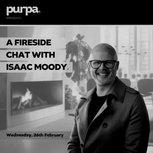 A poster for purpa presents a fireside chat with isaac moody.