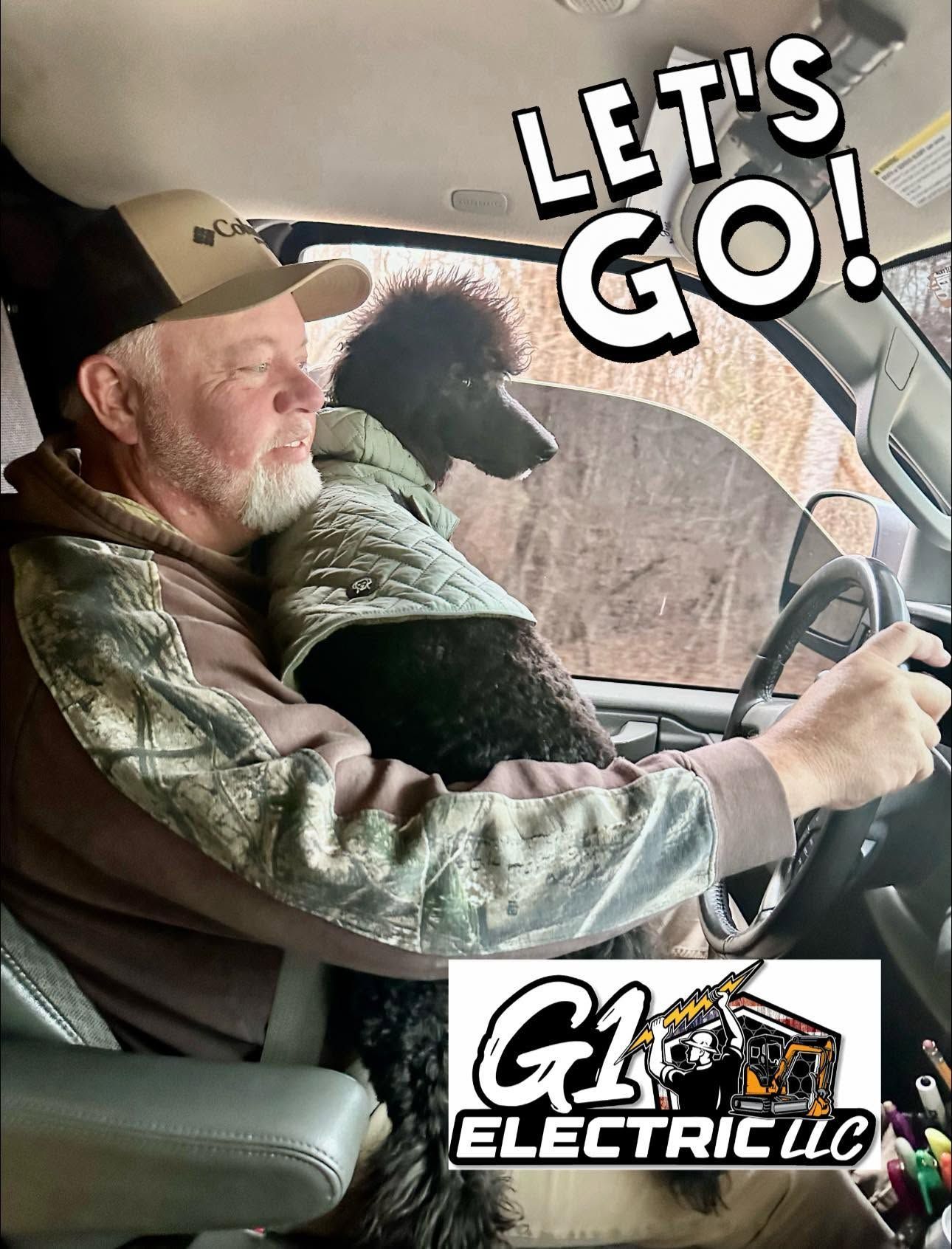 Man driving a truck with a dog in his arms; “LET’S GO!” and Electric LLC logo overlaid.