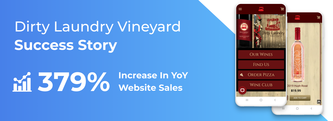 A dirty laundry vineyard success story increase in yoy website sales