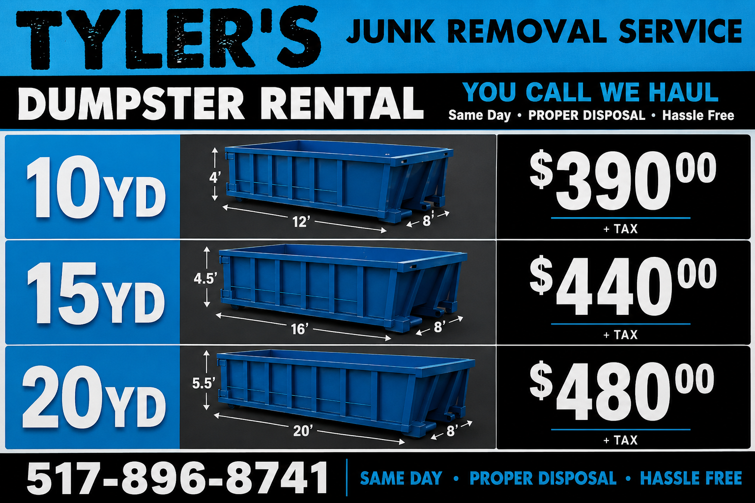 Tyler’s Junk Removal Service dumpster rental ad with 10, 15, and 20 yard rates and phone number