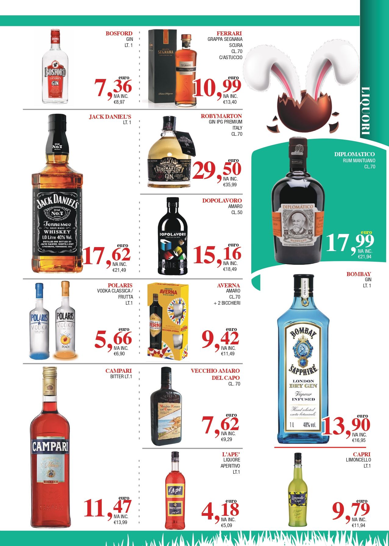 Pubblicità di un negozio di liquori con diverse bottiglie di alcolici, prezzi e una grafica che raffigura uno schizzo di vino su sfondo bianco.